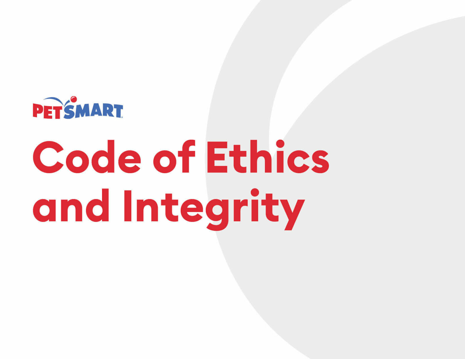 PetSmart Code of Ethics and Integrity